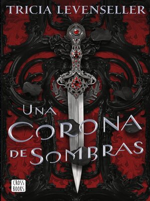 cover image of Una corona de sombras